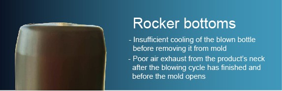 Blow Molding Troubleshooting Guide - Rocker Bottoms Problem